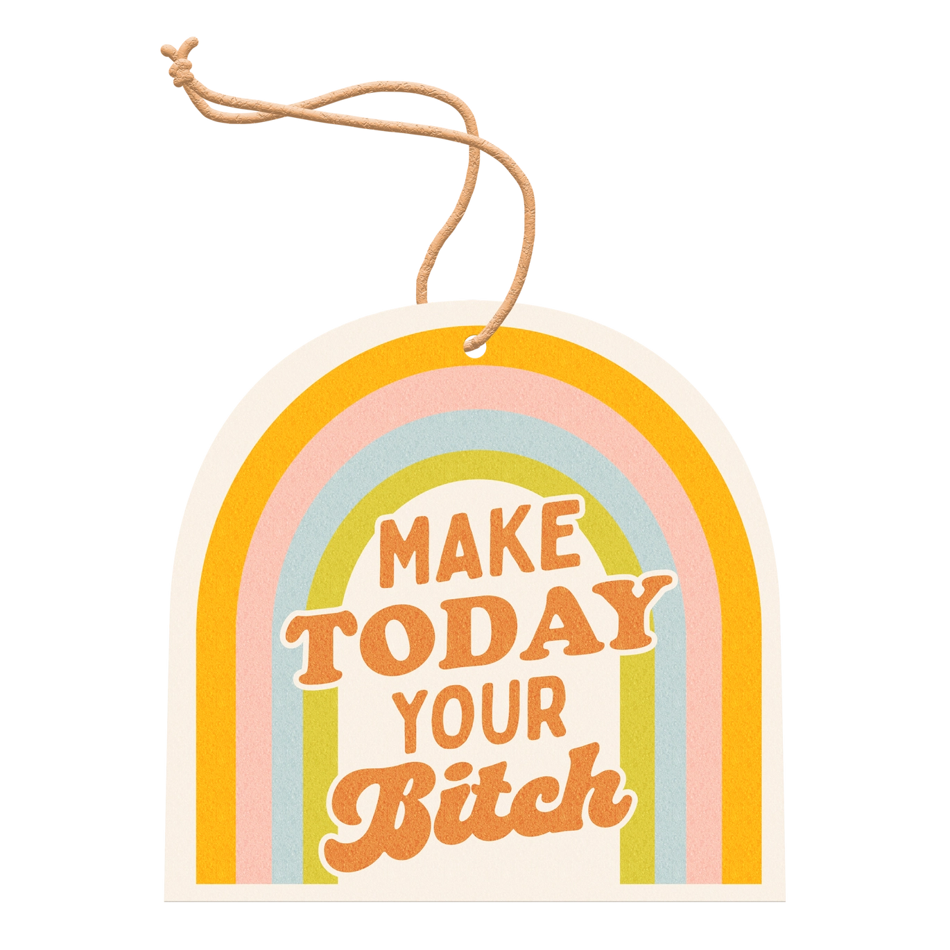 Make today your "B" - Air Freshener